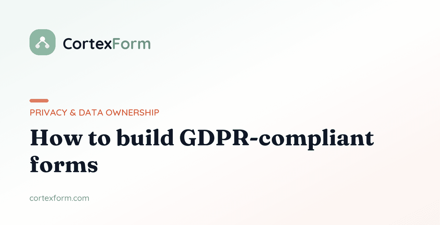 How to Build GDPR-Compliant Forms