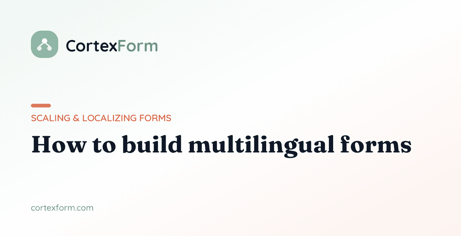 How to Build Multilingual Forms