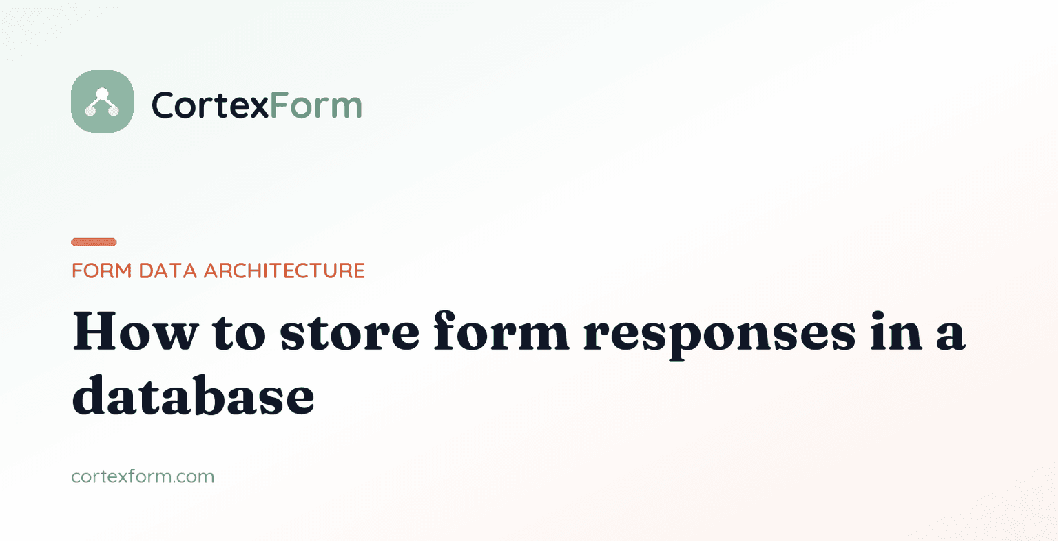 How to Store Form Responses in a Database